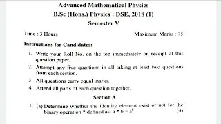 (DSE) Advanced Mathematical Physics-I Question Paper - 3 |Semester - 5 |DSE| B.Sc.(H) Physics| #2018