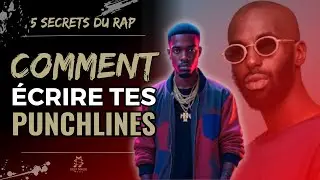 COMMENT ÉCRIRE DES PUNCHLINES QUI NE FLOPPENT PAS