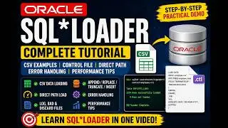 Oracle SQL*Loader Tutorial | Complete Guide with CSV, Control File, Direct Path & Error Handling