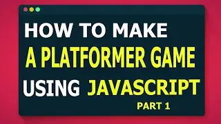 Let's make a platformer Game using html, css & javascript part1