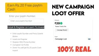 🤑Today New Campaign Loot Offer 20₹+20₹+20₹ Instant Paytm Cash || Tasks💰Campaign BUG|| New Paytm app