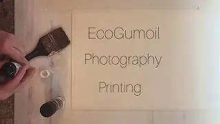 EcoGumoil Photography Printing
