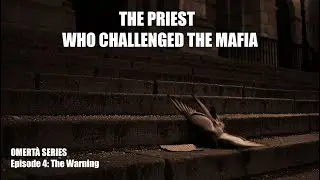 The Priest and the Mafia | A Sicilian Tragedy