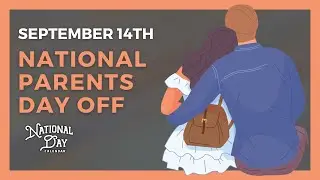 National Parents Day Off | September 14th, 2024 - National Day Calendar
