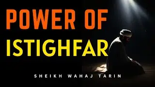 Power of Istighfar | Your Dua Will Be Answered | Story of Imam Ahmad Ibn Hanbal