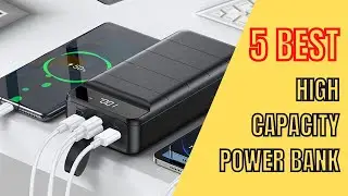 5 Best High Capacity Power Banks 2023