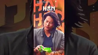 Fast and Furious [ HAN ] || #fastandfurious #fastandfuriousx #fastx