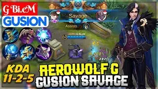 Aerowolf G Gusion SAVAGE [ Top 1 Global S10 ] G Bi.eM Gusion Mobile Legends