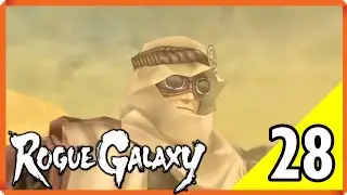 Rogue Galaxy #28 | Legendado em Portugu&ecirc;s (Sem Coment&aacute;rios)
