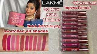 Lakmé 9 to 5 Primer + Matte 10 *New* Nude Shades Swatched|| Swatches in Natural Light || Shilpa Kar
