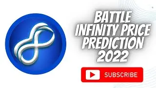 BATTLE INFINITY PRICE PREDICTION 2022