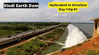 Hyderabad to Srisailam Day-1 | Dindi Earth Dam | Srisailam Dam | Nalla Malla Forest |CS Vlogs| Ep-01