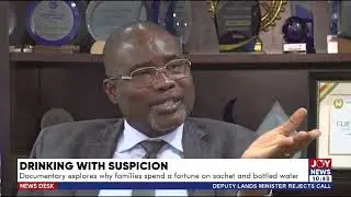 Drinking With Suspicion documentary explores why families spend a fortune on sachet & bottled water