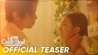Official Teaser | 'Love Is Color Blind' | Donny Pangilinan, Belle Mariano
