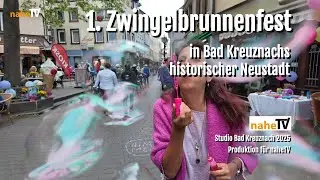 Erstes Zwingelbrunnenfest in Bad Kreuznachs historischer Neustadt