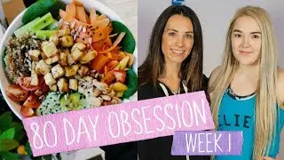 80 DAY OBSESSION WEEK 1 & SHOULD I WORK OUT WHEN I'M SICK?
