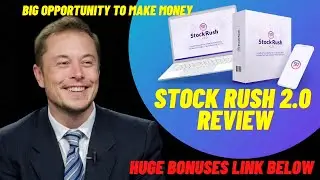 Stock Rush 2.0 Review | Honest Review with Full Demo| Generate more money#Stock Rush 2.0