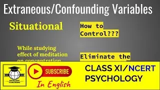 #NCERT|#Class11|#Chapter2|#MethodsofPsychologicalEnquiries|#Situational