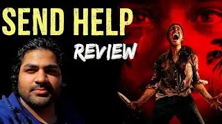 Send Help Movie Review | Rachel McAdams | Dylan O'Brien | Sam Raimi
