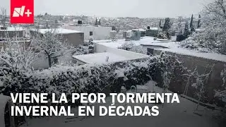 Viene la Peor Tormenta Invernal en Décadas: Afectará a México, EUA y Canadá Estos Días