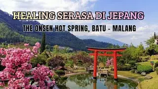 The Onsen Hot Spring, Batu - Malang &ndash; Experience Japan Without Going Abroad