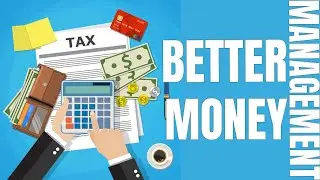 Better Money Management 10 ways 2022