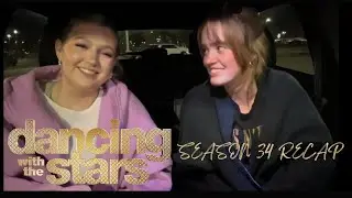 DANCING WITH THE STARS SEASON 34 RECAP!!