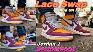 Jordan 1 Brotherhood/LACE SWAP & On Feet 🔥🔥🔥 University Gold and LightBordeaux