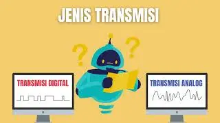 [ANIMASI] TRANSMISI DIGITAL DAN ANALOG