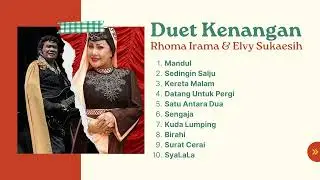 Duet Kenangan - Rhoma Irama & Elvy Sukaesih