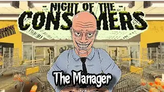 They think I'm playing TIL I START THROWING BOXES!!! // Night Of The Consumers