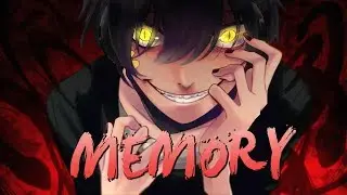 「AMV」Anime Mix-  Memory