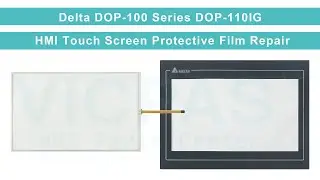 Delta DOP-100 Series DOP-110IG HMI Touch Glass Protective Film Replacement