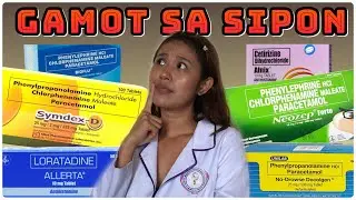 GAMOT SA SIPON: Paano inumin? | SIPON GAMOT |NEOZEP | DECOLGEN| BIOFLU| SYMDEX| CETIRIZINE| CLARITIN