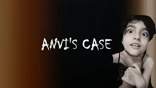 Anvi' s Case | Trailer | Anvi Arora | Manan |