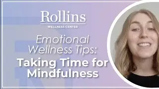 Emotional Wellness Tips: Mindfulness