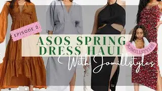 ASOS Spring Dress Haul