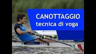 CANOTTAGGIO - tecnica di voga