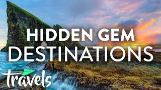 Best Under-the-Radar Travel Destinations | MojoTravels