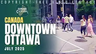 Driving at downtown Ottawa July 2025 | Copyright-free video anyone can use Creative Commons