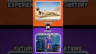 Would You Rather? 🌍 Travel Choices That'll Blow Your Mind! ✈️🏝️