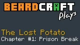 TRAILER - BeardCraft Plays: The Lost Potato