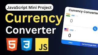 Build Currency Converter Using JavaScript & API |  JavaScript Projects For Beginners | upCoding