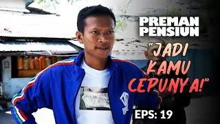 Deni Ketahuan Bubun Selama Ini Jadi Cepu Terminal | PREMAN PENSIUN 5 | EPS 19 (2/5)