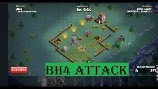 bh4 attack| bh4 attack strategy 2022| bh4 base attack strategy