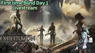 Clair Obscur: Expedition 33 First Time Blind Livestream Day 1 (PS5) (English) (Commentary)