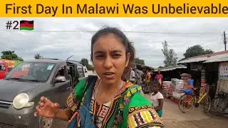 Punjabi Pakistani Helped Me On First Day | Malawi, Africa 🇲🇼