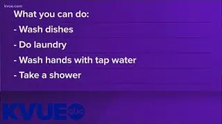 Boil water notice: Dos and don'ts | KVUE