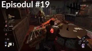 3 sclavi depresivi joaca Dead by Daylight Episodul #19