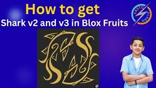 How to get Shark v2 and v3 in Blox Fruits 🦈